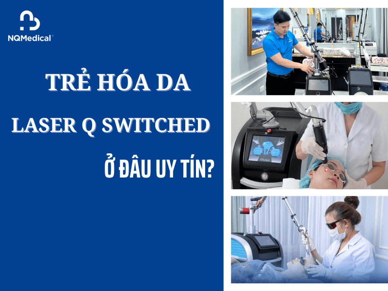 Trẻ hóa da bằng Laser Q Switched - 7