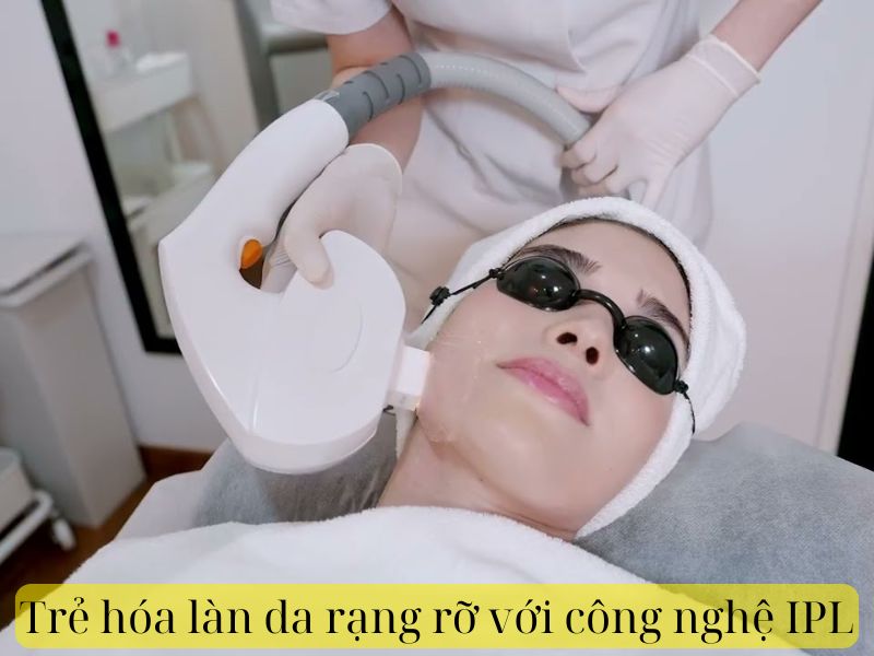 Trẻ hóa da bằng công nghệ IPL - 1